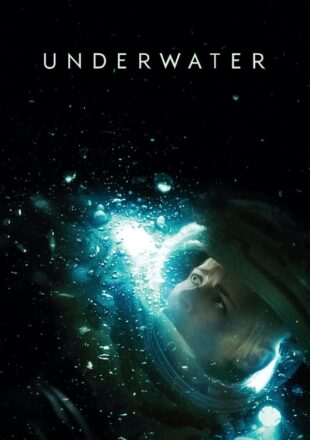 Underwater 2020 Hindi Dubbed Dual Audio Full Movie Google Drive Link