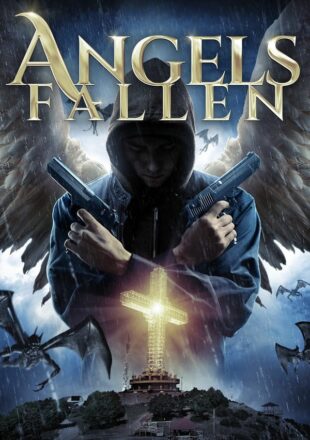 Angels Fallen 2020 English 480p [432MB] 720p [824MB] 1080p [1.4GB]