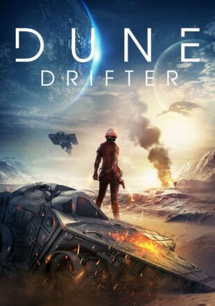 Dune Drifter 2020 English 480p [400MB] 720p [900MB] 1080p [1.8GB]