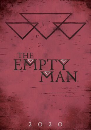 The Empty Man 2020 English 480p [547MB] 720p [1.2GB] 1080p [2.5GB]