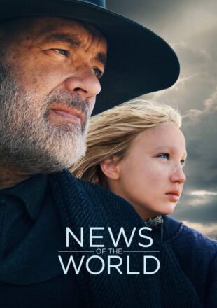 News of the World 2020 English 480p [500MB] 720p [1GB] 1080p [2.2GB]