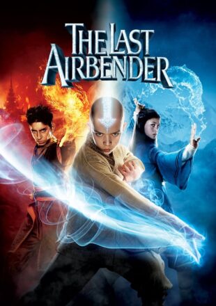 The Last Airbender 2010 Dual Audio Hindi-English 480p 720p 1080p Gdrive Link