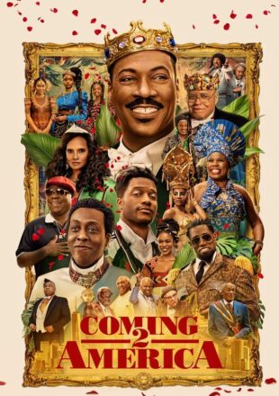 Coming 2 America 2021 English Full Movie 480p 720p 1080p Gdrive Link