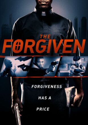 The Forgiven 2016 Dual Audio Hindi-English 480p 720p Gdrive Link