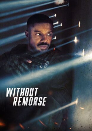 Tom Clancy’s Without Remorse 2021 Dual Audio Hindi-English Gdrive Link