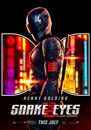 Snake Eyes: G.I. Joe Origins 2021 English Full Movie 480p 720p 1080p