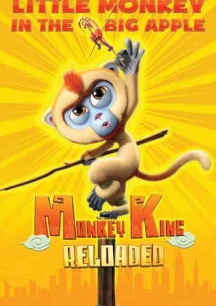 Monkey King Reloaded 2017 Dual Audio Hindi-English 480p 720p 1080p