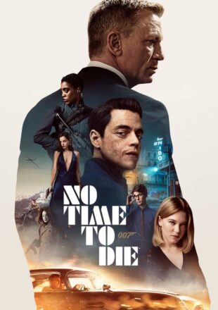 No Time to Die 2021 Dual Audio Hindi-English 480p 720p 1080p ORG