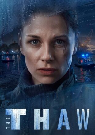 The Thaw Odwilz Season 1 English 480p 720p 1080p All Episode