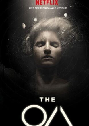 The OA Season 1-2 English 480p 720p Complete Episode