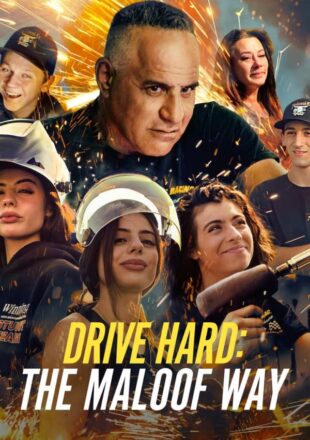 Drive Hard: The Maloof Way Season 1 English 720p 1080p