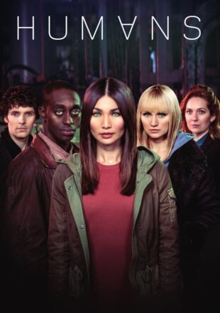 Humans Season 1-3 English 720p 1080p Complete Episode