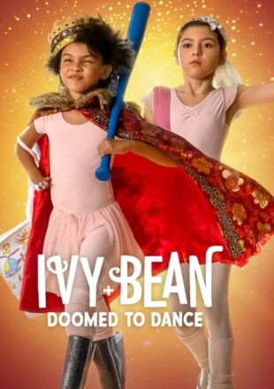 Ivy + Bean: Doomed to Dance 2022 Dual Audio Hindi-English