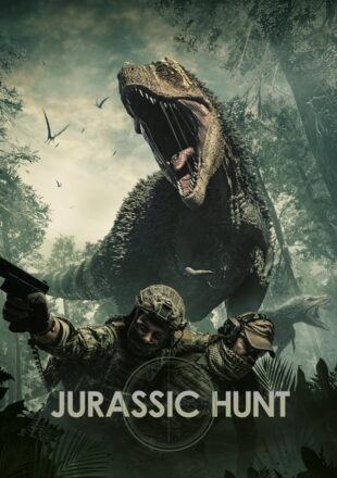 Jurassic Hunt 2021 Dual Audio Hindi-English 480p 720p 1080p