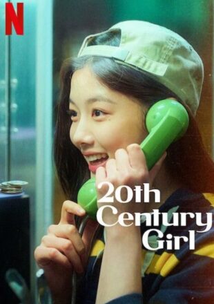 20th Century Girl 2022 Dual Audio Hindi-English 480p 720p 1080p