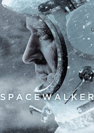 The Spacewalker 2017 Dual Audio Hindi-English 480p 720p 1080p