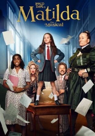 Roald Dahl’s Matilda the Musical 2022 Dual Audio Hindi-English