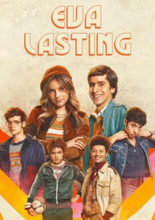 Eva Lasting Season 1-2 Dual Audio English-Spanish 720p 1080p