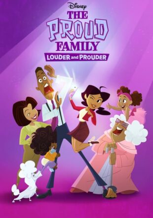 The Proud Family: Louder and Prouder Season 1-2 English 720p 1080p