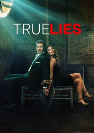 True Lies Season 1 English 720p 1080p Episode 13 Added