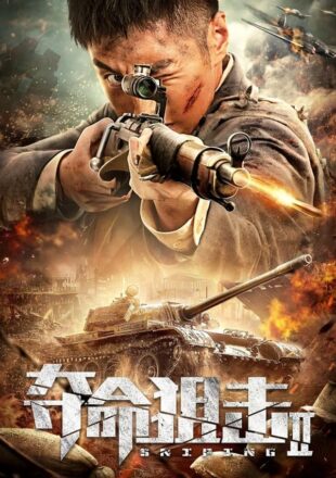 Sniping 2 2020 Dual Audio Hindi-Chinese 480p 720p 1080p