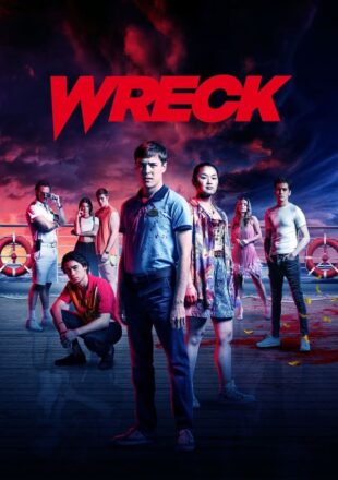 Wreck Season 1 English 720p 1080p