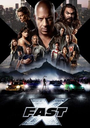 Fast X 2023 Dual Audio Hindi-English 480p 720p 1080p Web-DL