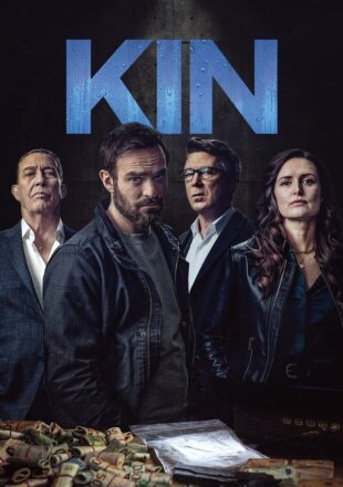 Kin Season 1-2 English 720p 1080p Episode S02E08 Added