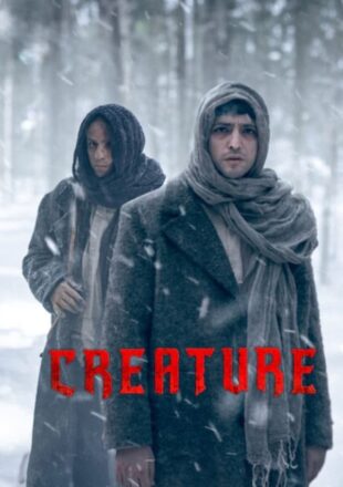 Creature Season 1 Dual Audio Hindi-English 480p 720p 1080p All Episode