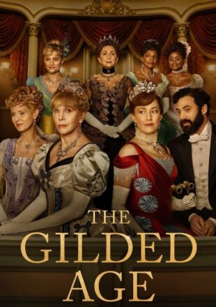 The Gilded Age Season 1-2 English With Subtitle 480p 1080p S02E05 Added