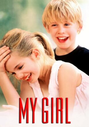 My Girl 1991 Dual Audio Hindi-English 480p 720p 1080p