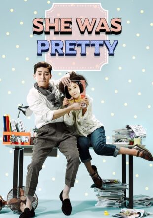 She Was Pretty Season 1 Hindi Dubbed 480p 720p 1080p All Episode