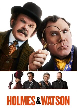 Holmes & Watson 2018 Dual Audio Hindi-English 480p 720p 1080p