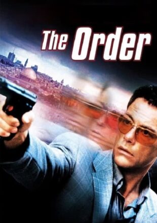 The Order 2001 Dual Audio Hindi-English 480p 720p 1080p