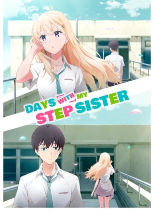 Days with My Stepsister Season 1 Dual Audio Hindi-Japanese 480p 720p 1080p S01E07 Added