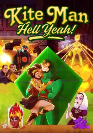 Kite Man: Hell Yeah! Season 1 English 720p 1080p S1E10 Added